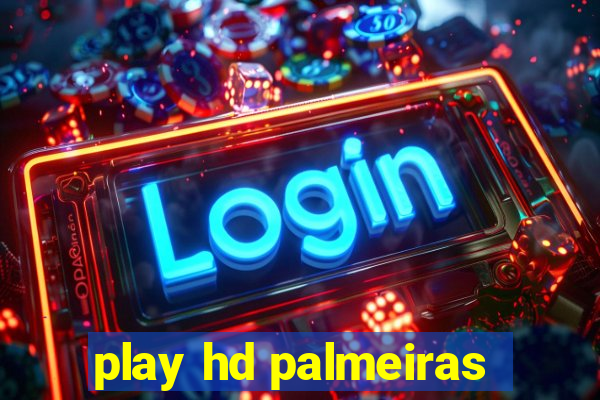 play hd palmeiras